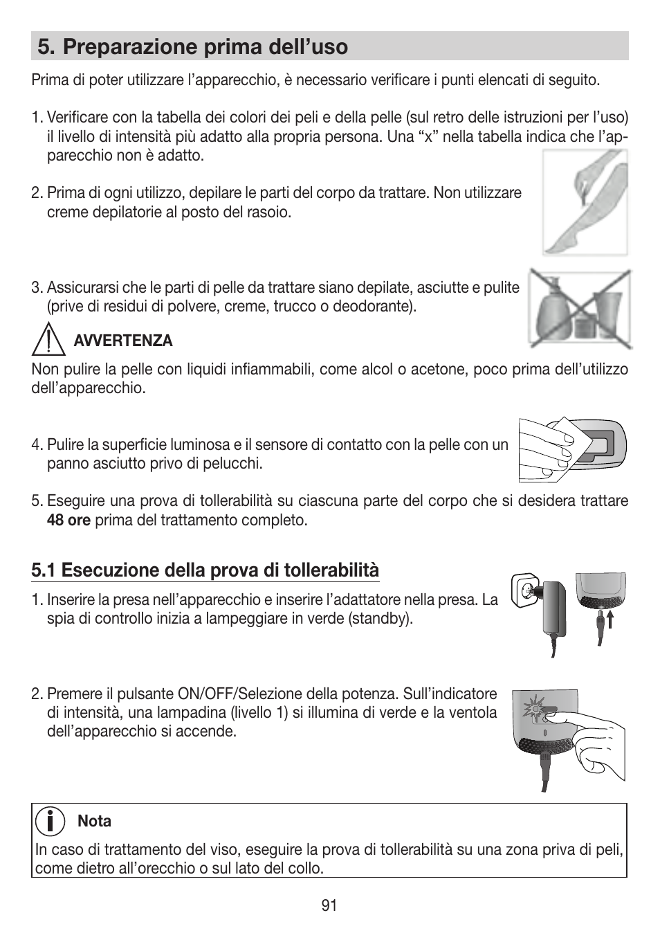 Preparazione prima dell’uso, 1 esecuzione della prova di tollerabilità | Beurer IPL 7000 User Manual | Page 91 / 124