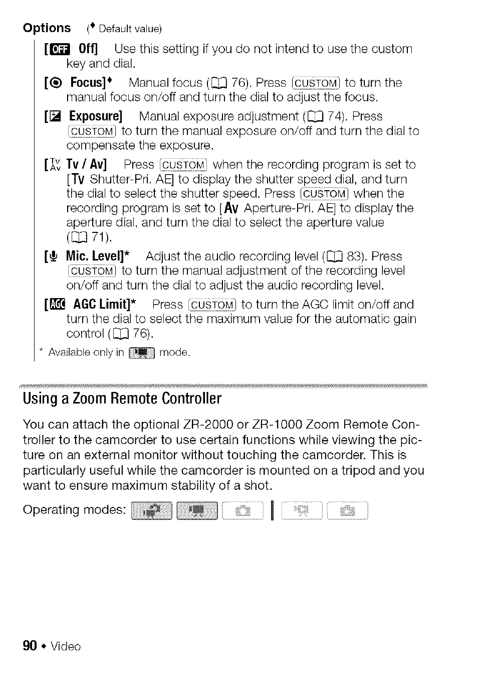 Focus, Exposure, 4i mic. level | Agc limit, Using a zoom remote controller, Options | Canon HF S21 User Manual | Page 90 / 104