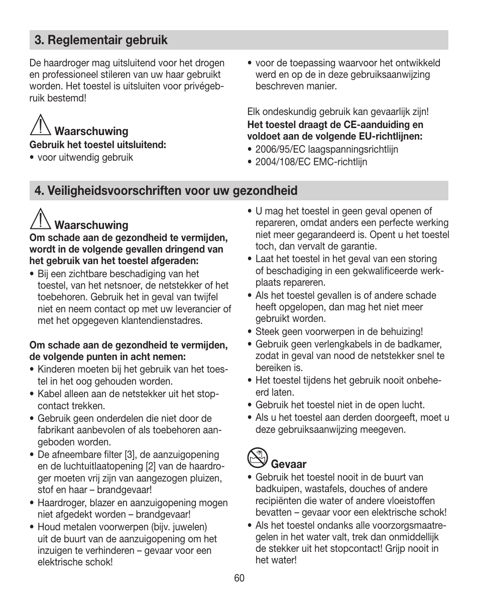 Reglementair gebruik, Veiligheidsvoorschriften voor uw gezondheid | Beurer HDE 40 User Manual | Page 60 / 80