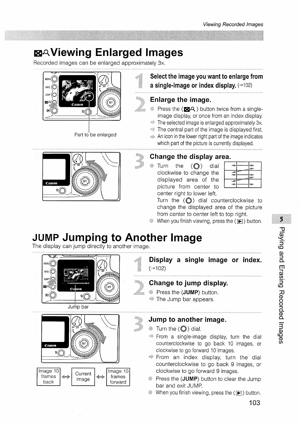 Ha viewing eniarged images, Enlarge the image, Change the display area | Jump jumping to another image, Display a single image or index, Change to jump display, Jump to another image, Jumping to another image, Jump | Canon EOS D30 User Manual | Page 103 / 151