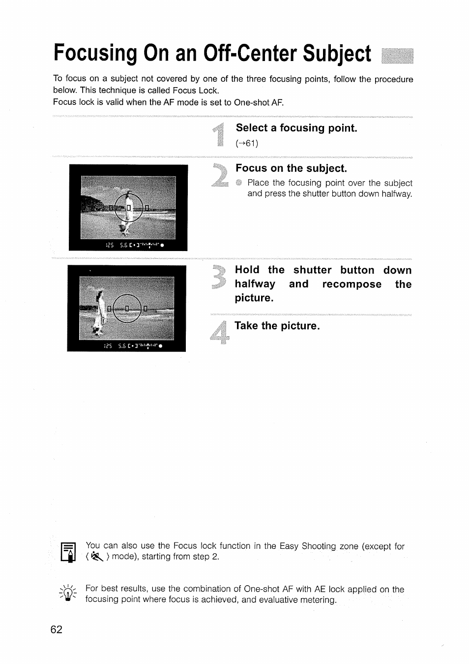 Focusing on an off-center subject, Select a focusing point, Focus on the subject | Take the picture, Focusing qn an qff-center subject | Canon EOS D30 User Manual | Page 62 / 151