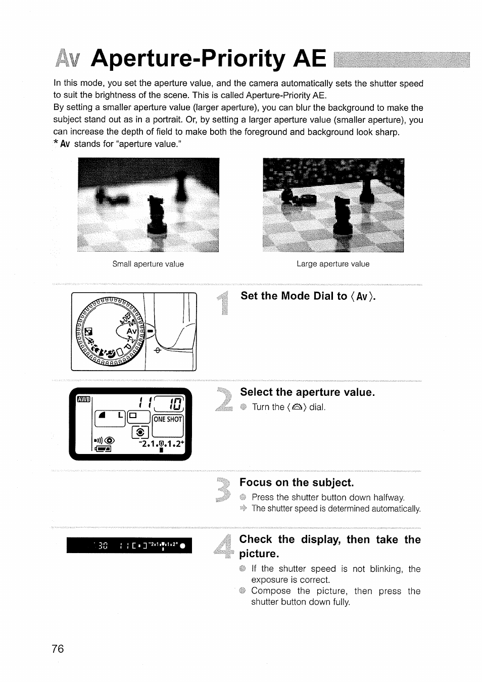 Aperture-priority ae, Set the mode dial to (av), Select the aperture value | Focus on the subject, Check the display, then take the picture, Av aperture-priority ae | Canon EOS D30 User Manual | Page 76 / 151