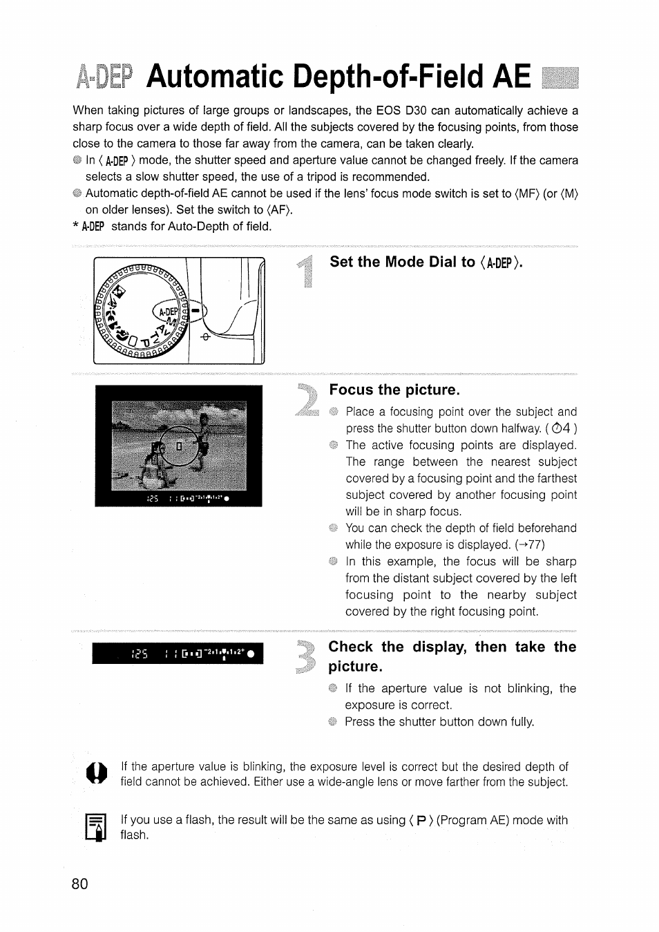 Set the mode dial to (a-dep), Focus the picture, Check the display, then take the picture | Automatic depth-of-field ae | Canon EOS D30 User Manual | Page 80 / 151