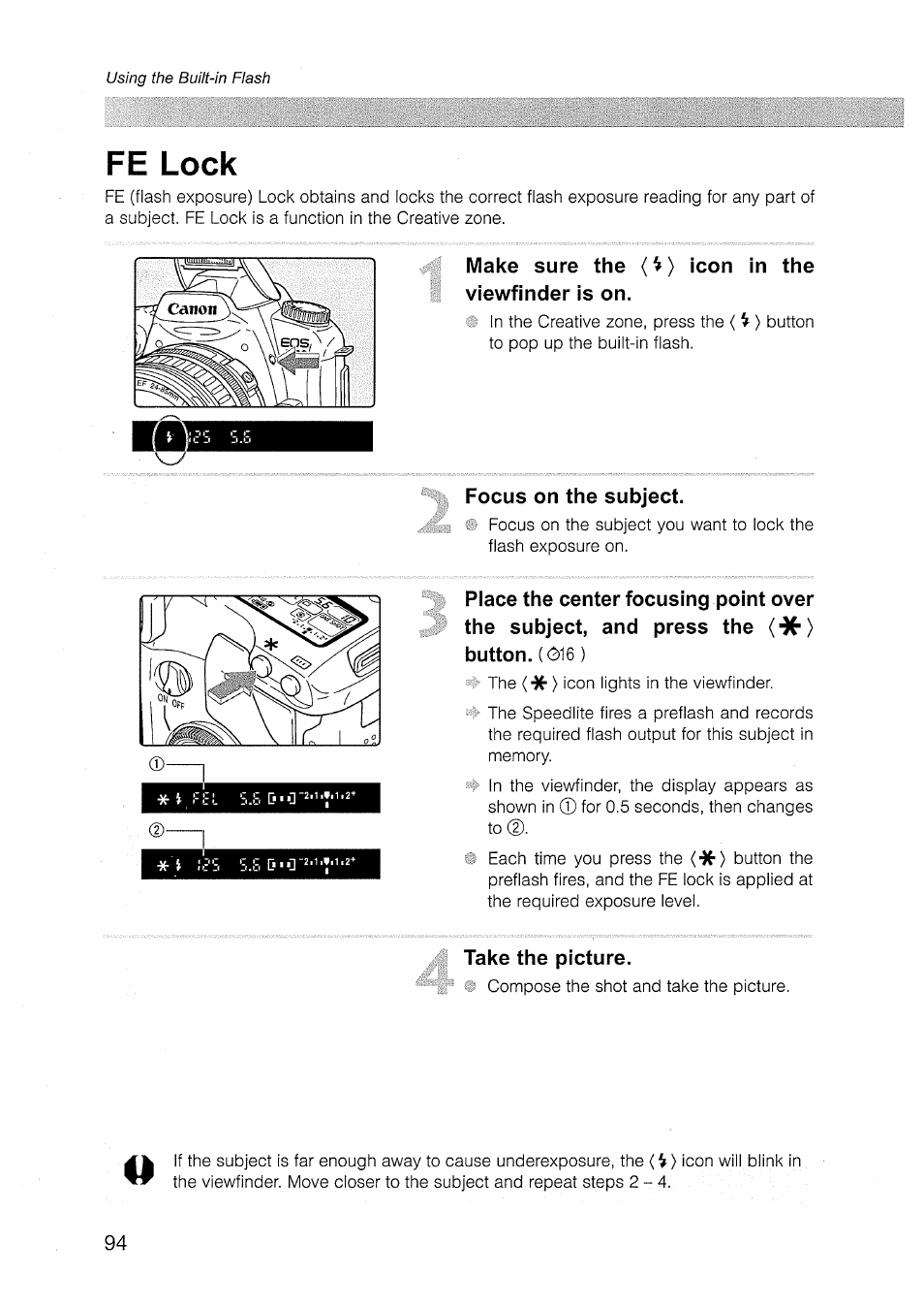 Fe lock, Make sure the (v) icon in the viewfinder is on, Focus on the subject | Take the picture | Canon EOS D30 User Manual | Page 94 / 151