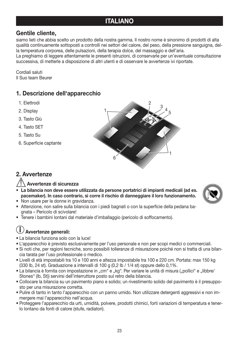 Italiano, Gentile cliente, Descrizione dell‘apparecchio | Avvertenze | Beurer BF 300 User Manual | Page 23 / 44