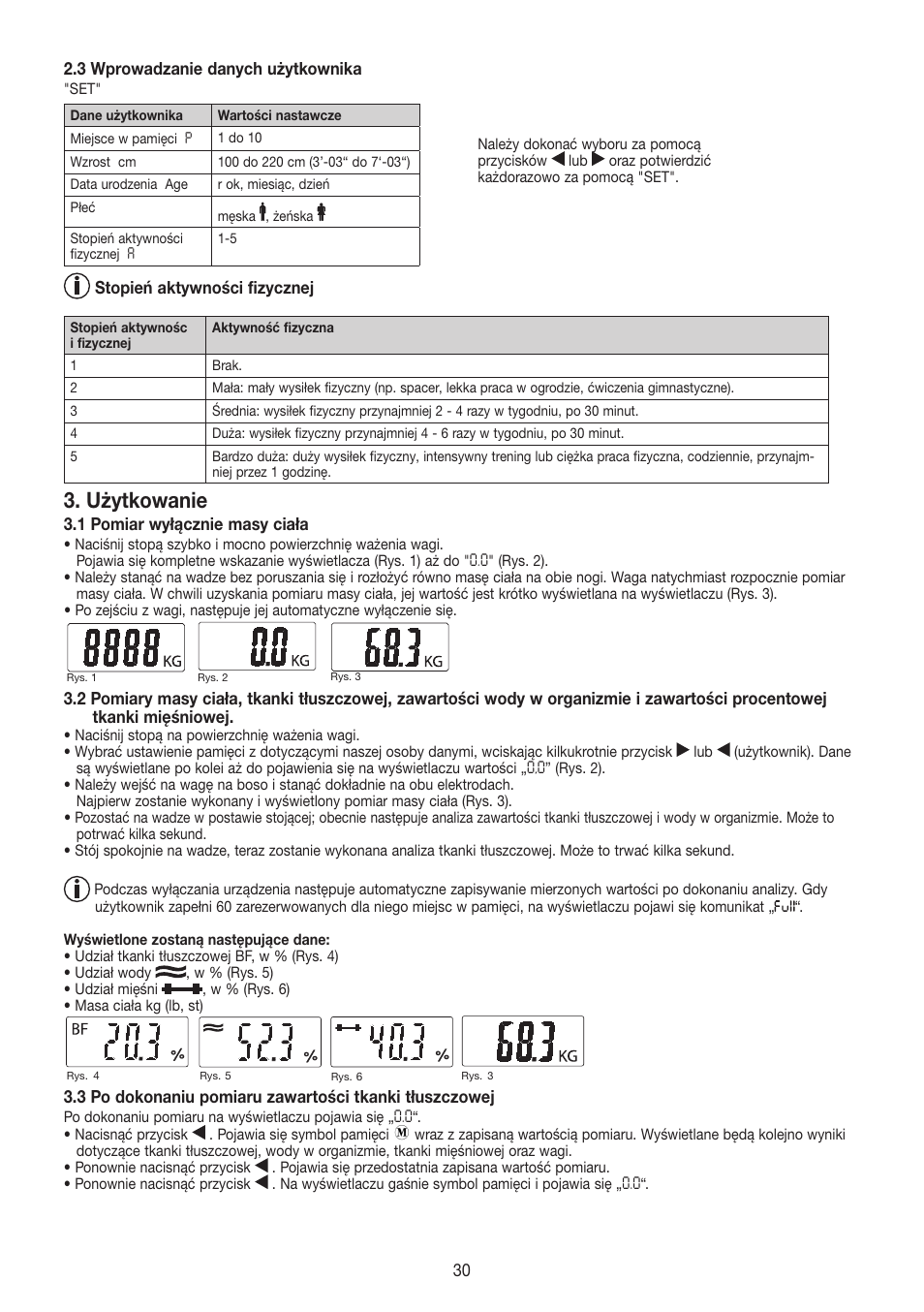 Użytkowanie, 30 2.3 wprowadzanie danych użytkownika, Stopień aktywności fizycznej | 1 pomiar wyłącznie masy ciała | Beurer BF 480 User Manual | Page 30 / 32