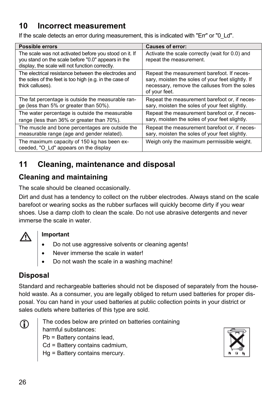 10 incorrect measurement, 11 cleaning, maintenance and disposal, Cleaning and maintaining | Disposal | Beurer BF 66 User Manual | Page 26 / 108