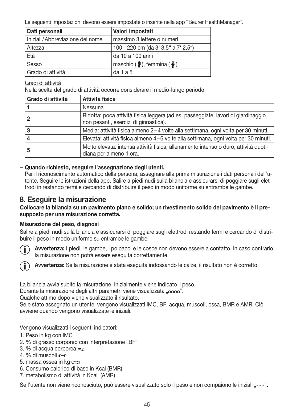 Eseguire la misurazione | Beurer BF 700 User Manual | Page 45 / 80