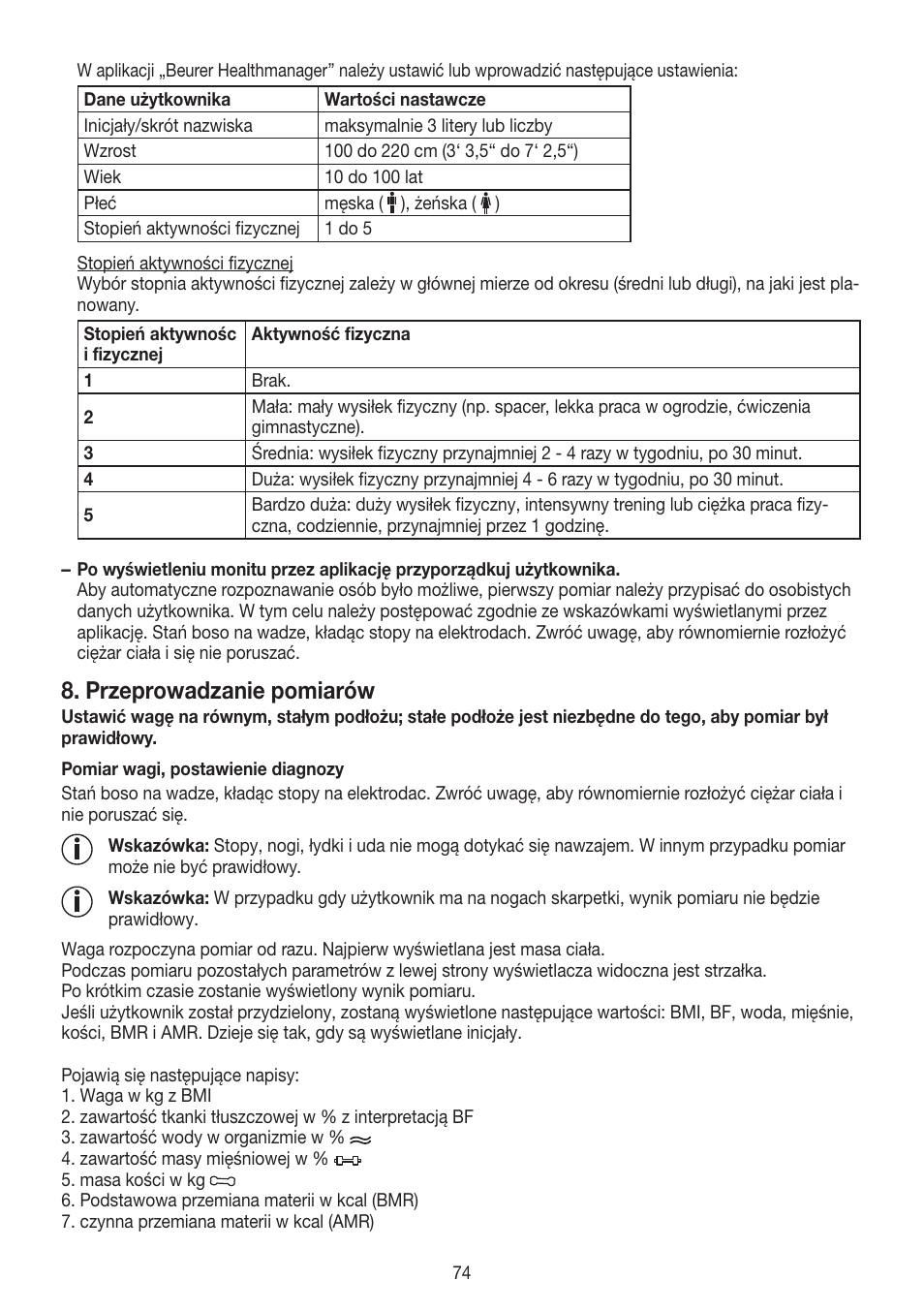 Przeprowadzanie pomiarów | Beurer BF 700 User Manual | Page 74 / 80