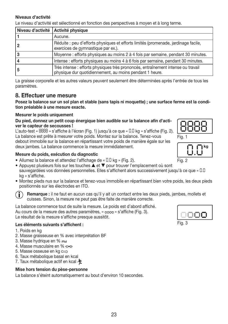 Effectuer une mesure | Beurer BF 750 User Manual | Page 23 / 68