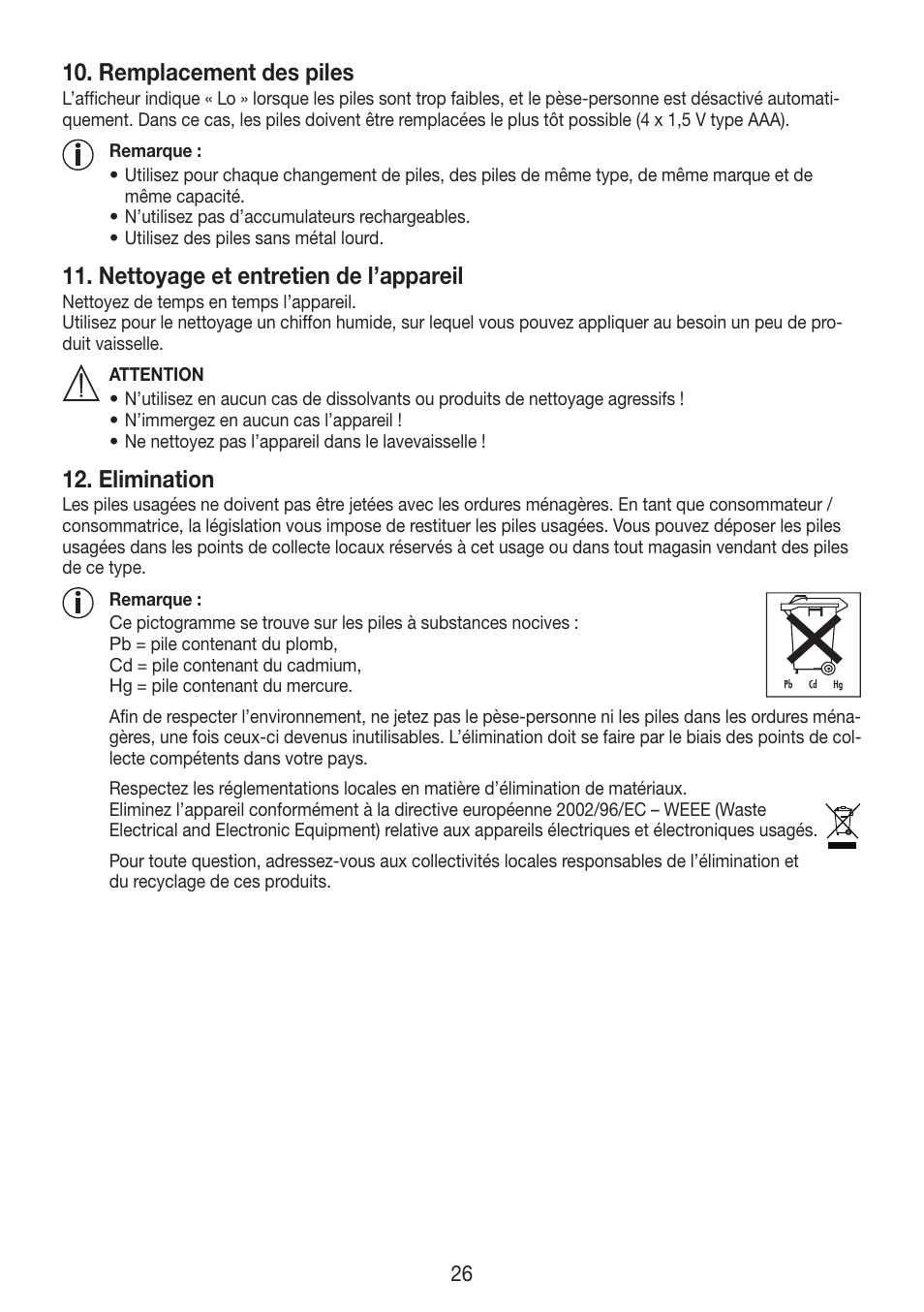 Remplacement des piles, Nettoyage et entretien de l’appareil, Elimination | Beurer BF 750 User Manual | Page 26 / 68