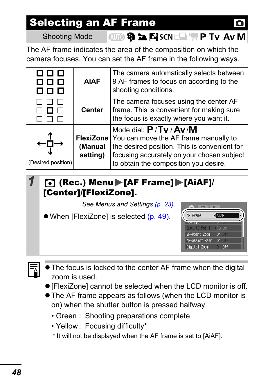 Selecting an af frame, P. 48), P. 48 | Rec.) menu [af frame] [aiaf]/ [center]/[flexizone | Canon A700 User Manual | Page 50 / 140