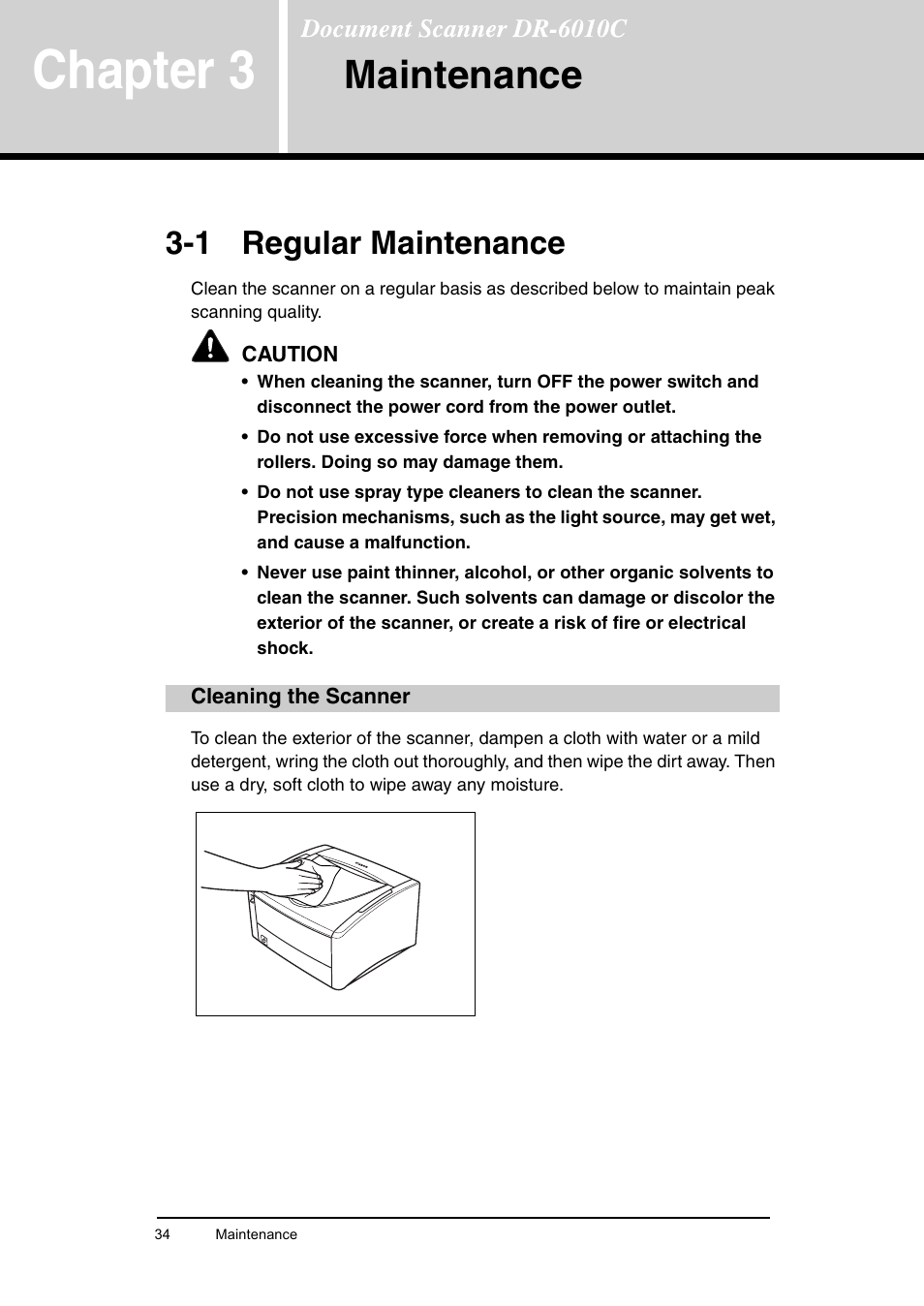 Chapter 3 maintenance, 1 regular maintenance, Cleaning the scanner | Chapter3, Maintenance, Regular maintenance cleaning the scanner, Chapter 3 | Canon DR-6010C User Manual | Page 38 / 61