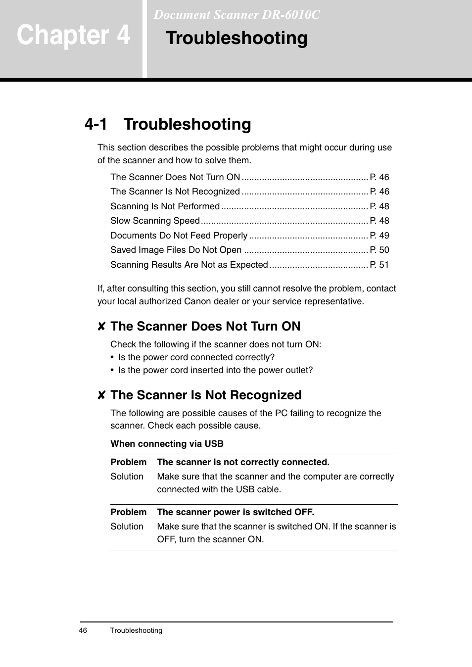 Chapter 4 troubleshooting, 1 troubleshooting, Chapter4 | Troubleshooting, Chapter 4, The scanner does not turn on, The scanner is not recognized | Canon DR-6010C User Manual | Page 50 / 61