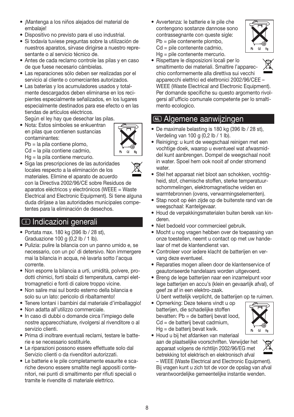 I indicazioni generali, O algemene aanwijzingen | Beurer GS 320 User Manual | Page 8 / 16