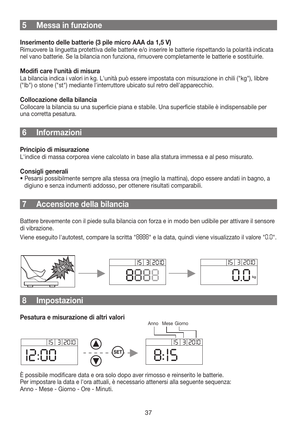 5 messa in funzione, 6 informazioni, 7 accensione della bilancia | 8 impostazioni | Beurer GS 42 User Manual | Page 37 / 68