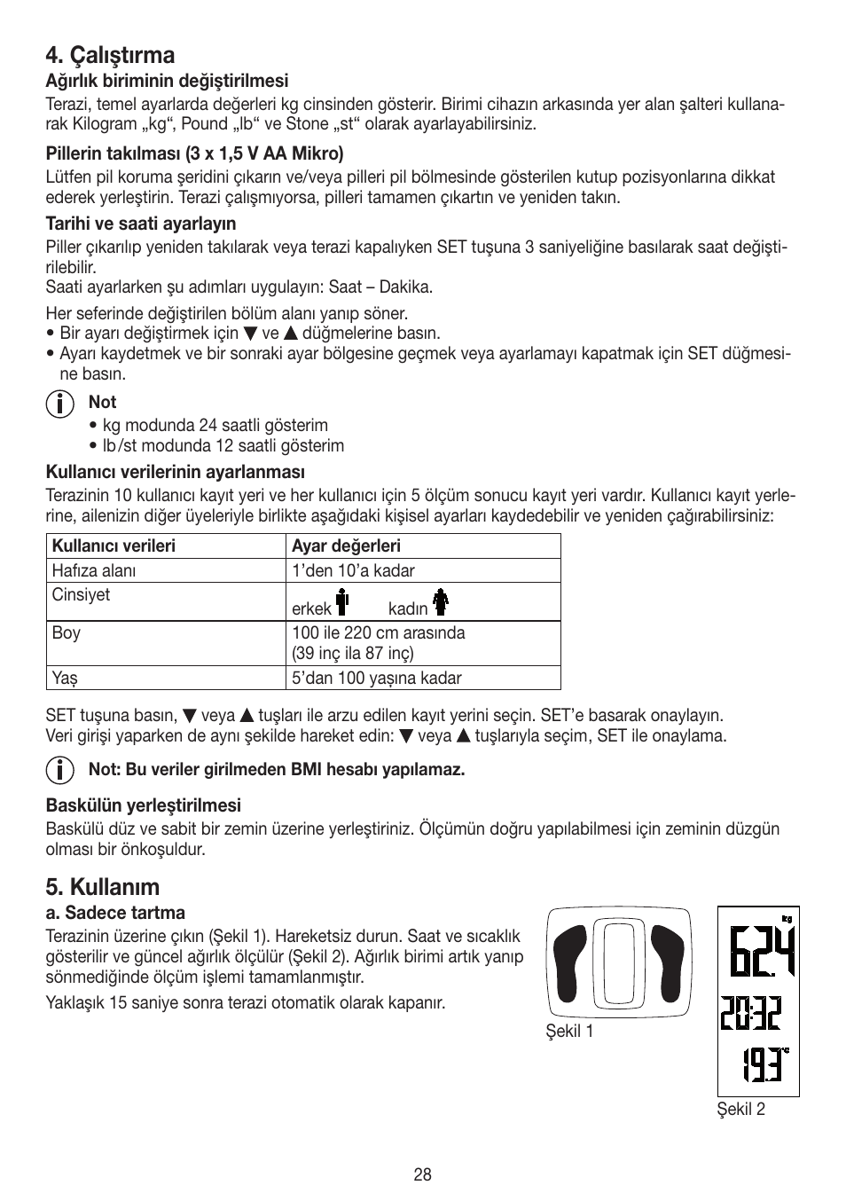 Çalıştırma, Kullanım | Beurer PS 45 User Manual | Page 28 / 44