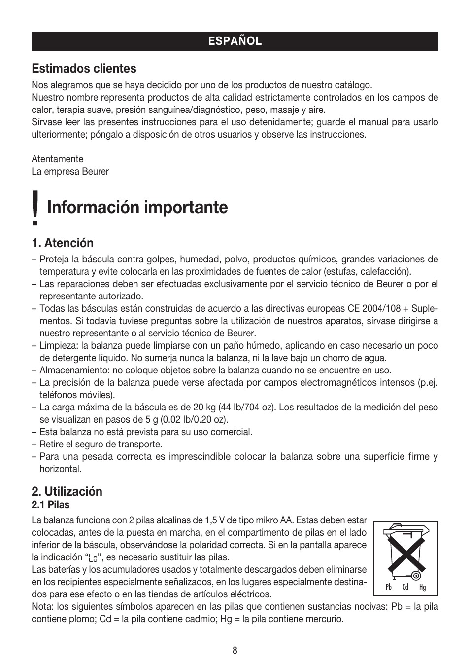 Información importante, Estimados clientes, Atención | Utilización | Beurer BY 80 User Manual | Page 8 / 24