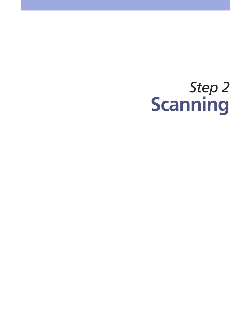 Step 2 scanning, Step 2, Scanning | Canon FS 3.6 User Manual | Page 26 / 135