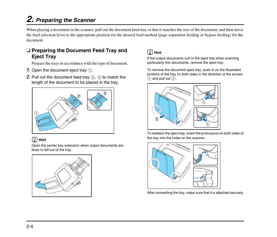 Preparing the scanner, Preparing the document feed tray and eject tray, Preparing the scanner -4 | Preparing the document feed tray and eject tray -4, See p. 2-4.) | Canon SCANFRONT M11058 User Manual | Page 22 / 88