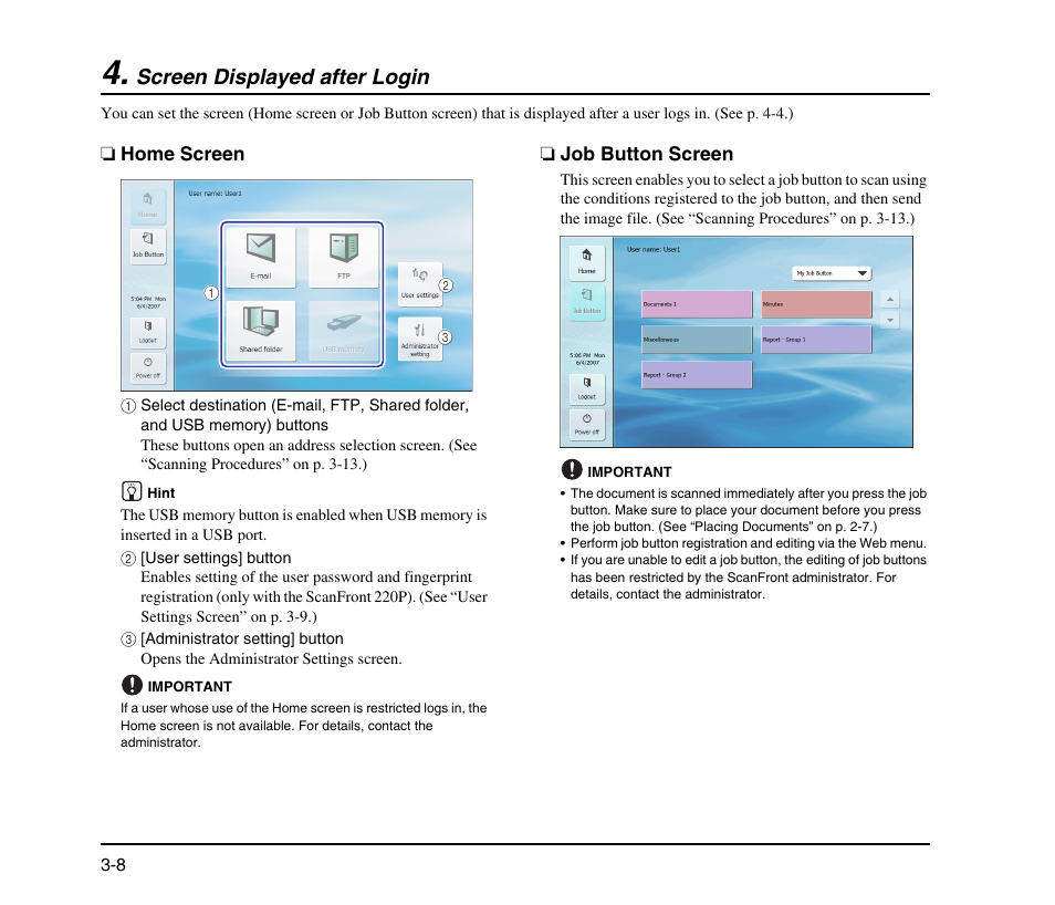 Screen displayed after login, Home screen, Job button screen | Screen displayed after login -8, Home screen -8 job button screen -8, See p. 3-8.) | Canon SCANFRONT M11058 User Manual | Page 38 / 88