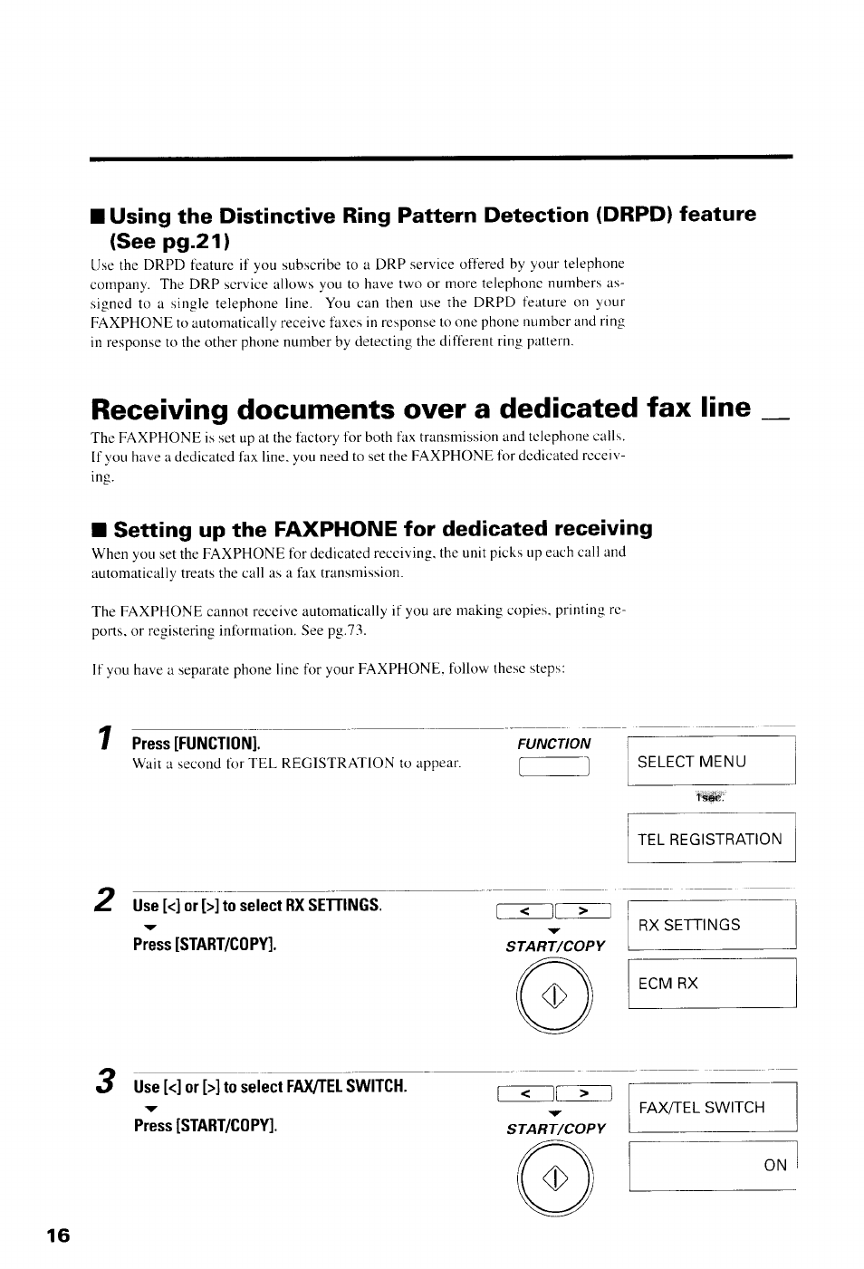 Receiving documents over a dedicated fax line, Setting up the faxphone for dedicated receiving, 1 press [function | Select menu, Tel registration, Ecm rx, 3 use [<] or [>] to select fax/tel switch, Press [start/copy | Canon B550 User Manual | Page 28 / 136