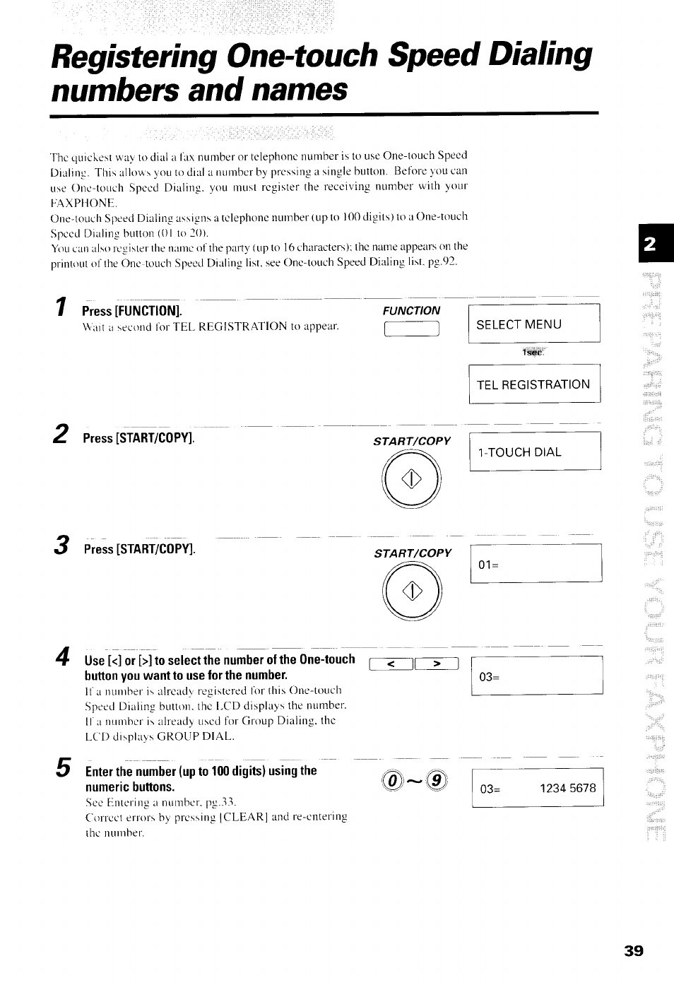 7 press [function, Select menu, Tel registration | Press [start/copy, Touch dial | Canon B550 User Manual | Page 51 / 136