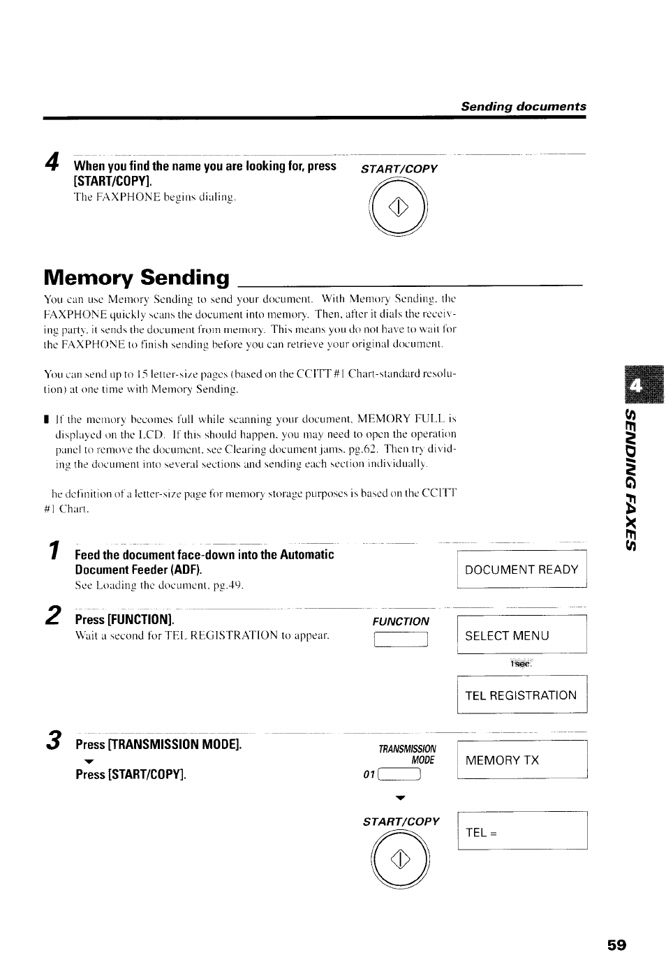 Memory sending, 2 press [function, Document ready | Select menu, Tel registration, 3 press [transmission mode]. press [start/copy, Memory tx | Canon B550 User Manual | Page 71 / 136