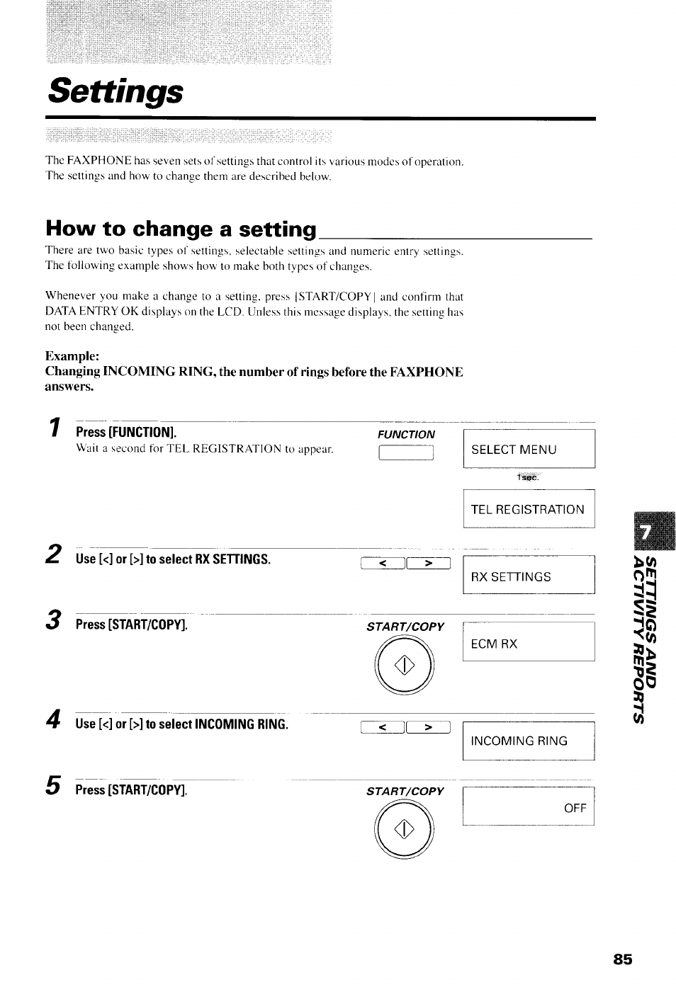 Settings, How to change a setting, Example | Press [function, Select menu, Tel registration, Use [<] or [>] to select rx sehings, Press [start/copy, Use [<] or [>] to select incoming ring, Rx settings | Canon B550 User Manual | Page 97 / 136