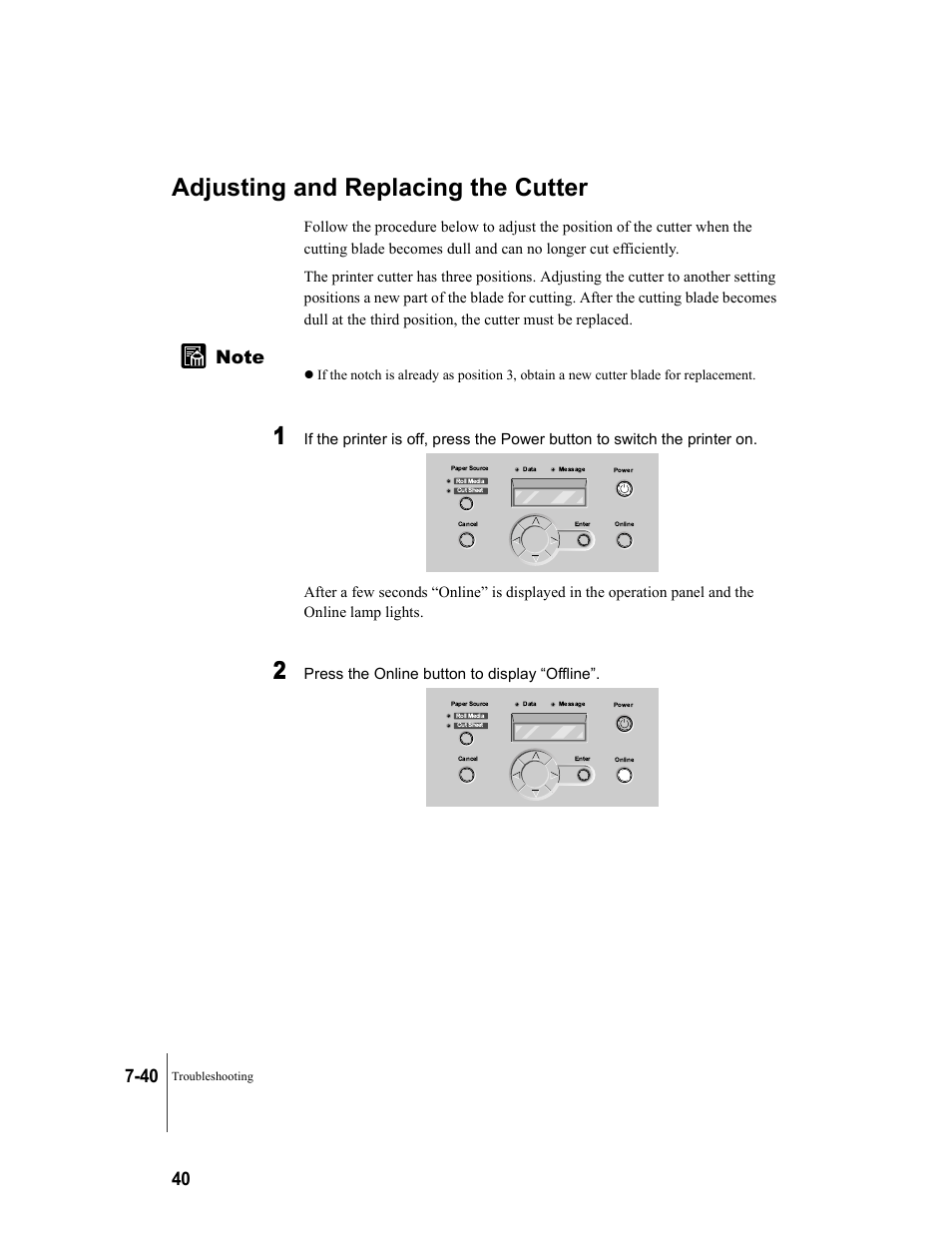 Adjusting and replacing the cutter, Adjusting and replacing the cutter -40, Press the online button to display “offline | Canon W7250 User Manual | Page 164 / 187