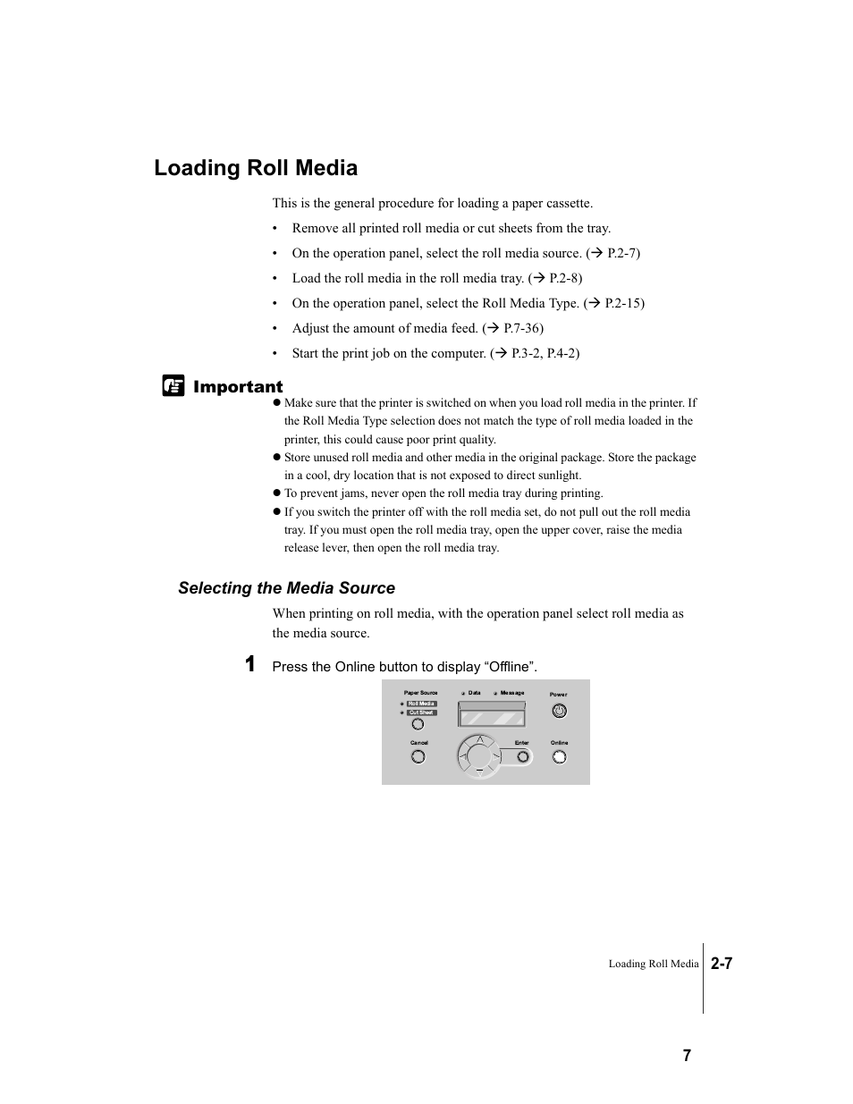 Loading roll media, Selecting the media source, Loading roll media -7 | Selecting the media source -7, P.2-7, 7 important | Canon W7250 User Manual | Page 33 / 187