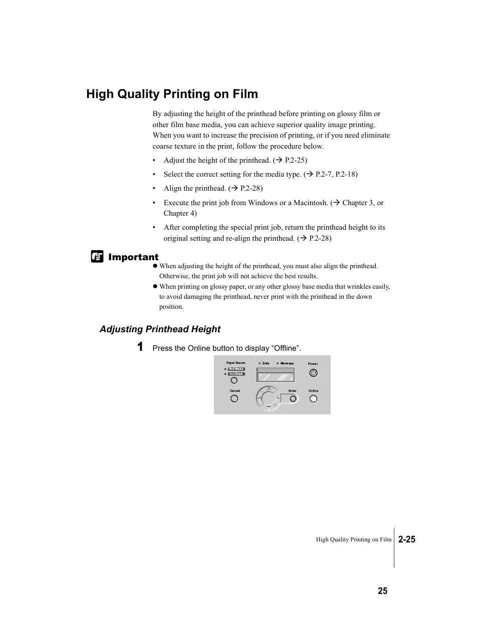 High quality printing on film, Adjusting printhead height, High quality printing on film -25 | Adjusting printhead height -25 | Canon W7250 User Manual | Page 51 / 187