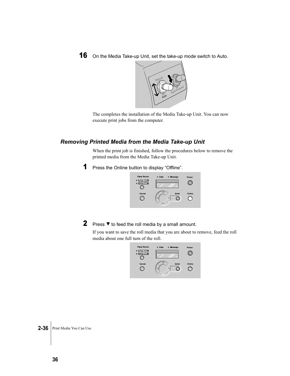 Removing printed media from the media take-up unit, P.2-36), Press the online button to display “offline | Canon W7250 User Manual | Page 62 / 187