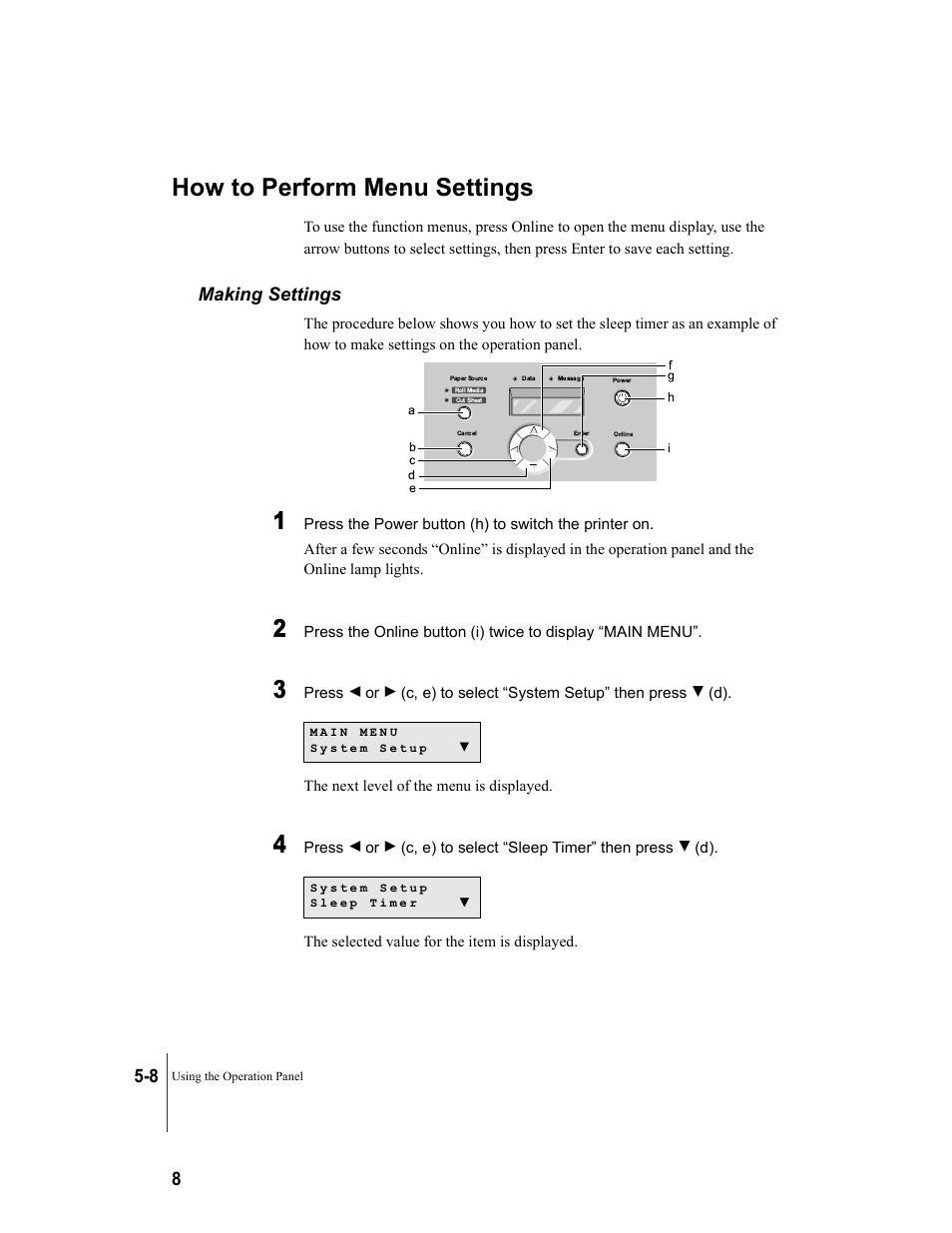 How to perform menu settings, Making settings, How to perform menu settings -8 | Making settings -8 | Canon W7250 User Manual | Page 94 / 187