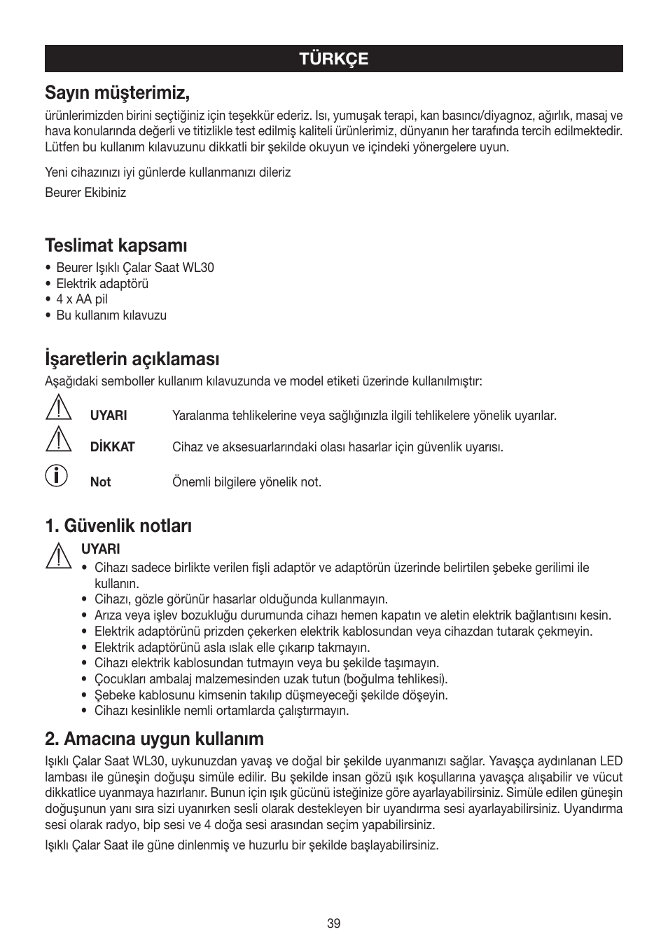 Sayın müşterimiz, Teslimat kapsamı, Işaretlerin açıklaması | Güvenlik notları, Amacına uygun kullanım | Beurer WL 30 User Manual | Page 39 / 62