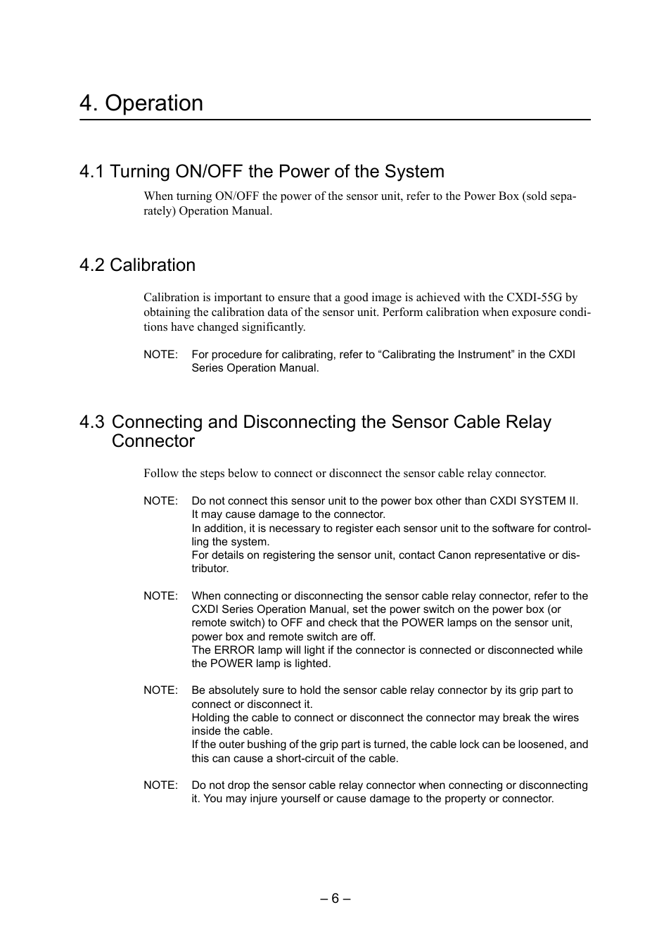 Operation, 1 turning on/off the power of the system, 2 calibration | Canon CXDI-55G User Manual | Page 20 / 36