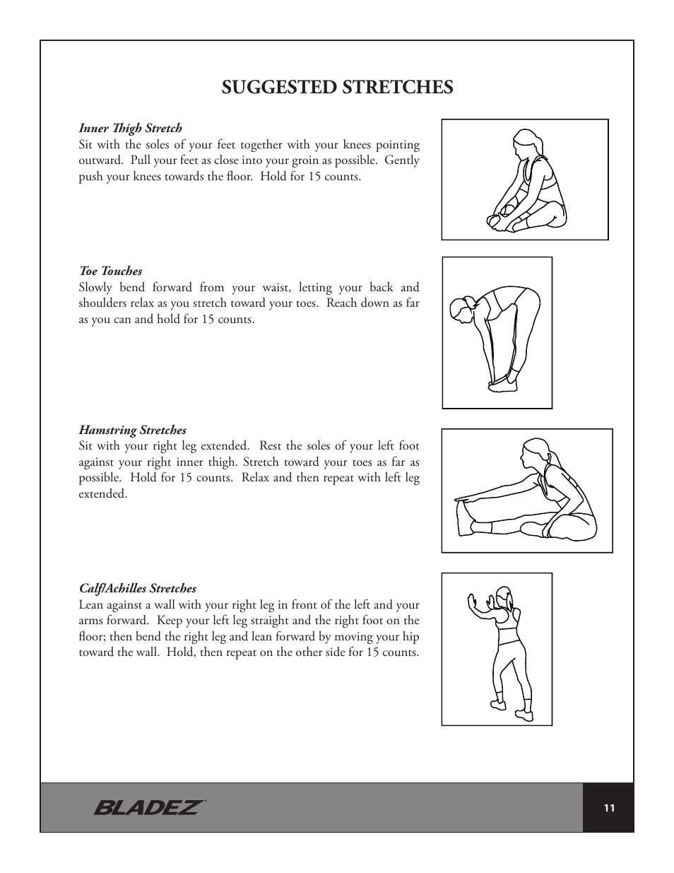 Suggested stretches | Bladez Fitness T300i Treadmill User Manual | Page 11 / 34