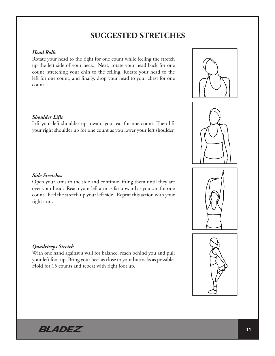 Suggested stretches | Bladez Fitness E300 Elliptical User Manual | Page 11 / 38