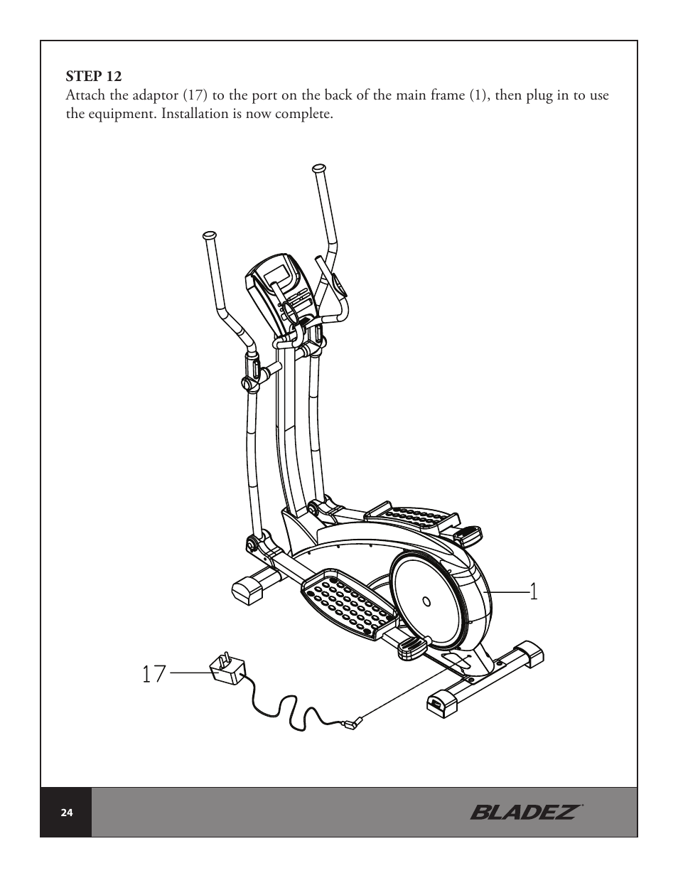 Bladez Fitness E300 Elliptical User Manual | Page 24 / 38