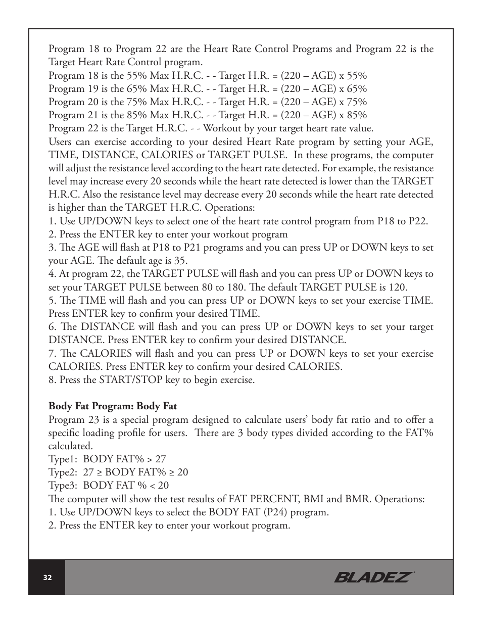 Bladez Fitness E300 Elliptical User Manual | Page 32 / 38