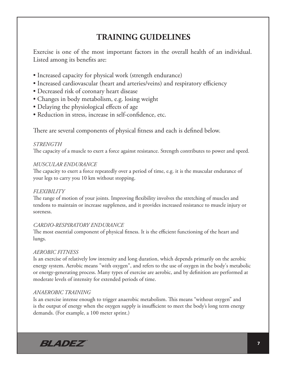 Training guidelines | Bladez Fitness E500 Elliptical User Manual | Page 7 / 37