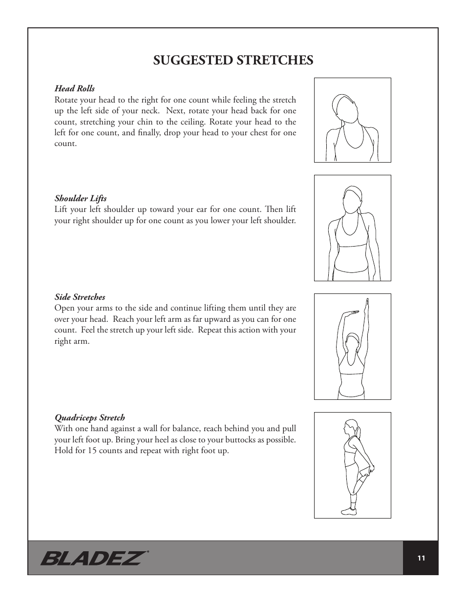 Suggested stretches | Bladez Fitness Fusion GS Indoor Cycle User Manual | Page 11 / 22