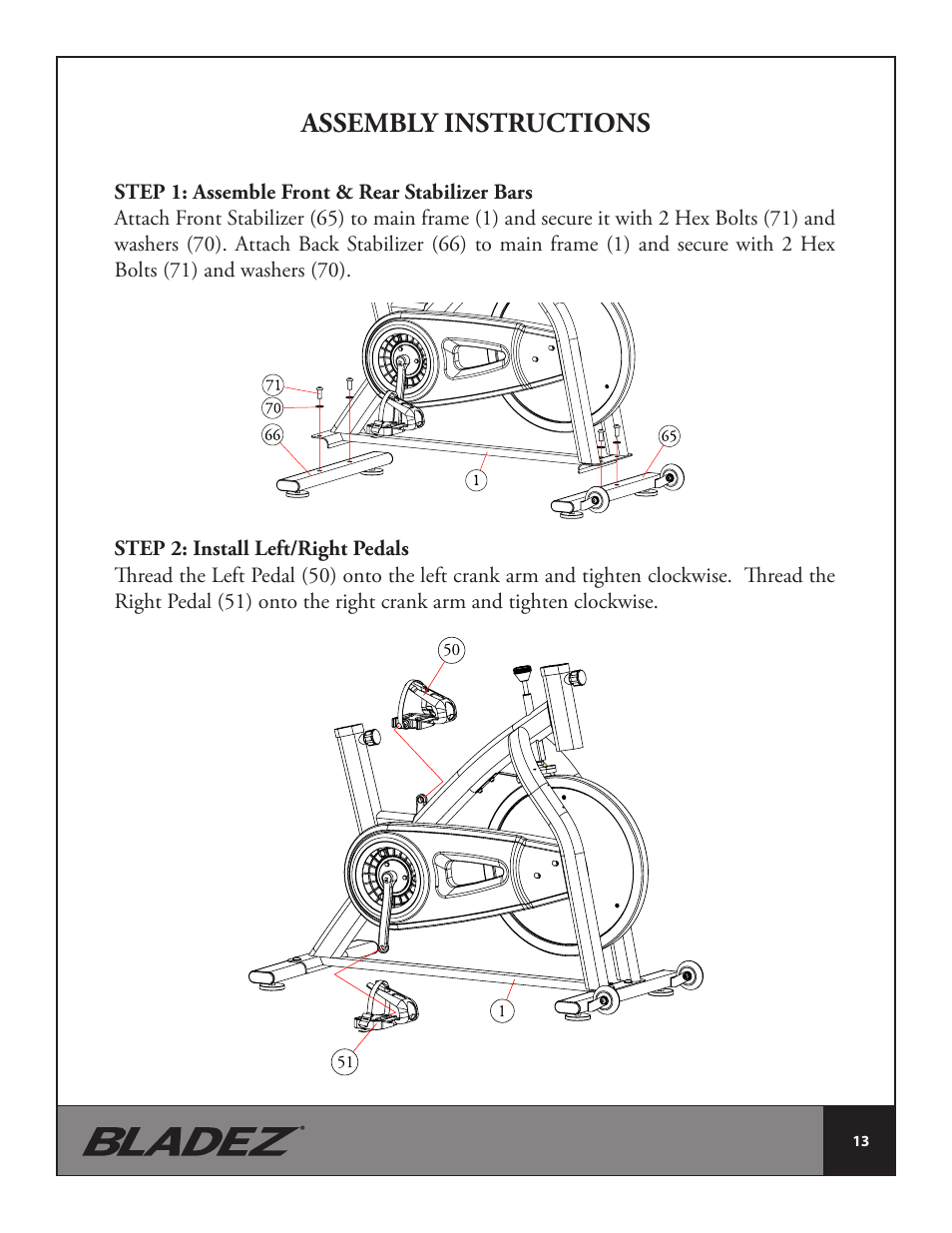 Assembly instructions | Bladez Fitness Fusion GS Indoor Cycle User Manual | Page 13 / 22