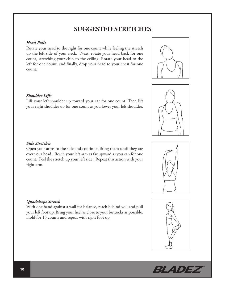 Suggested stretches | Bladez Fitness Synchro GS Indoor Cycle User Manual | Page 10 / 24