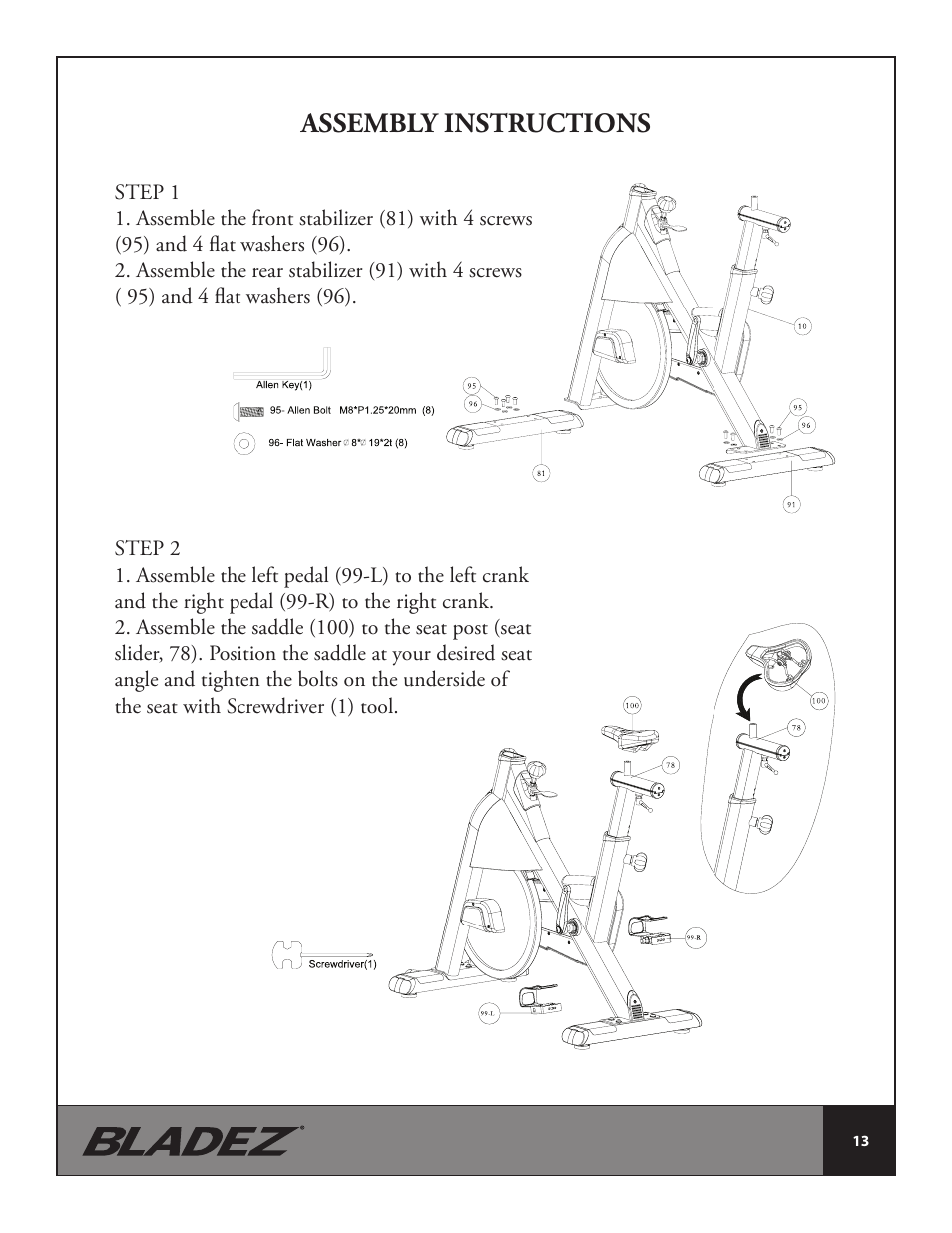 Assembly instructions | Bladez Fitness Synchro GS Indoor Cycle User Manual | Page 13 / 24