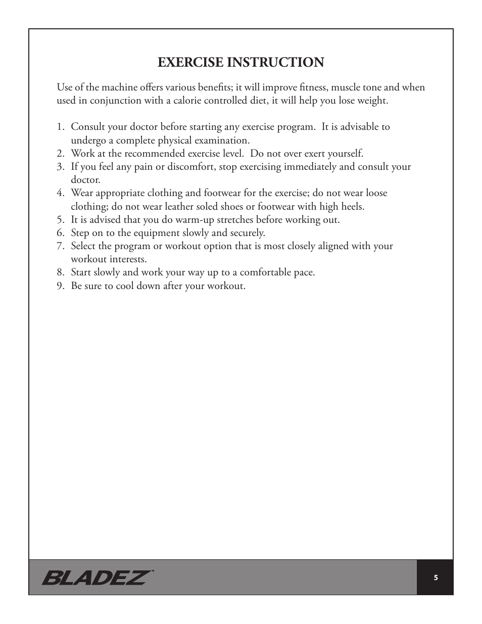 Exercise instruction | Bladez Fitness Synchro GS Indoor Cycle User Manual | Page 5 / 24