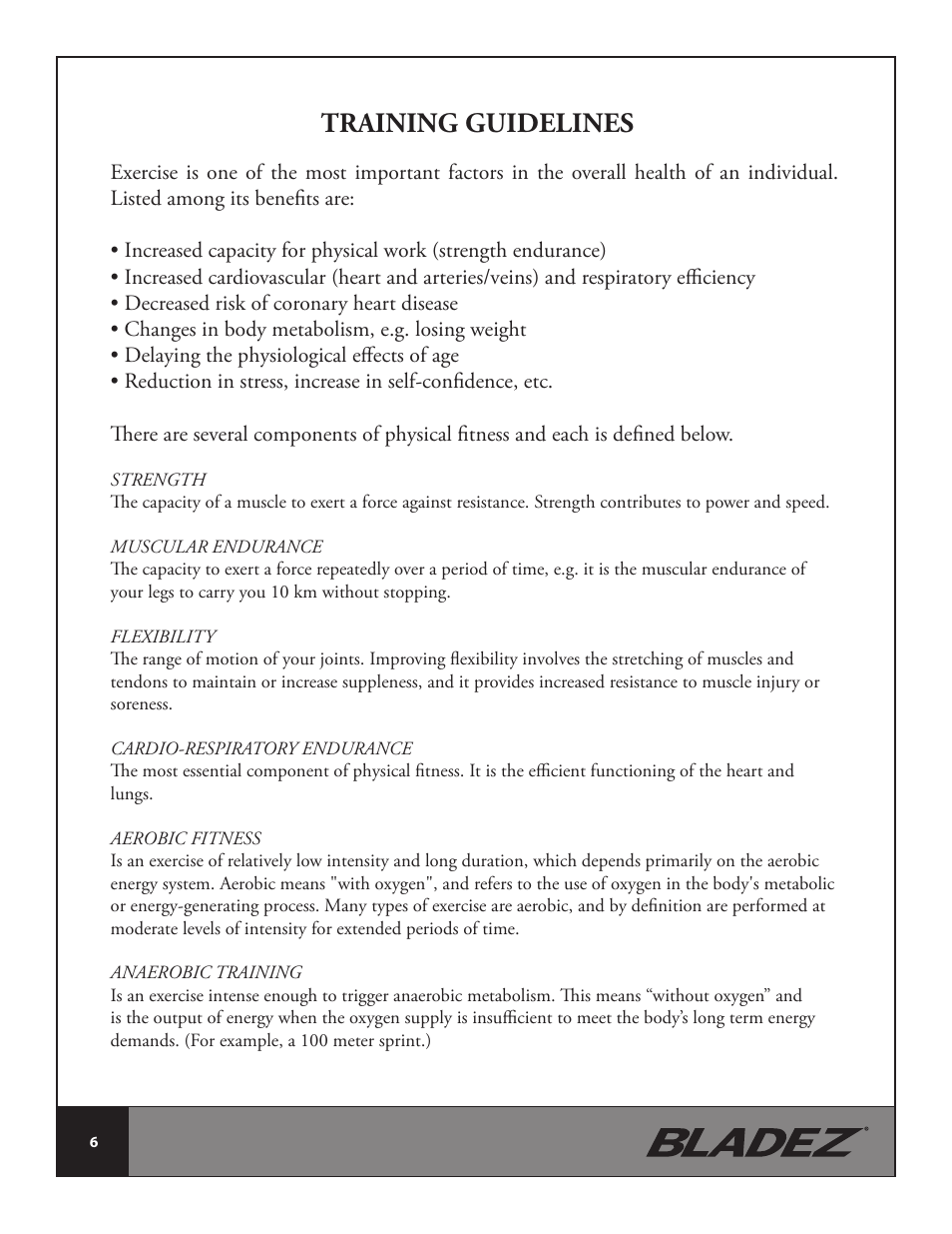 Training guidelines | Bladez Fitness Synchro GS Indoor Cycle User Manual | Page 6 / 24