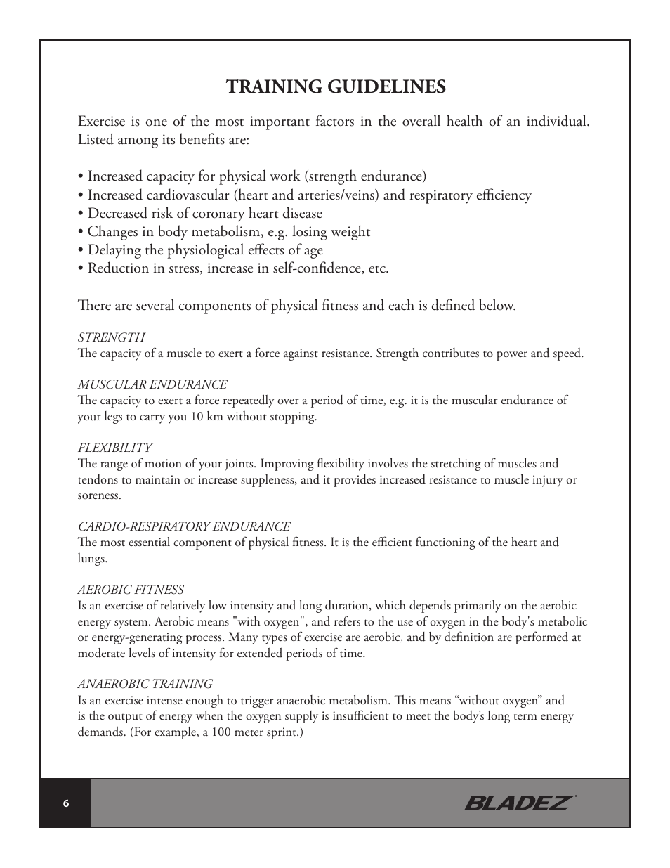 Training guidelines | Bladez Fitness R400 Recumbent Bike User Manual | Page 6 / 36