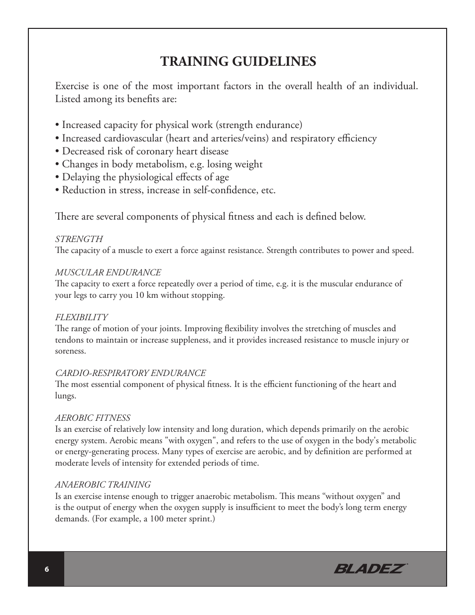 Training guidelines | Bladez Fitness U400 Upright Bike User Manual | Page 6 / 33