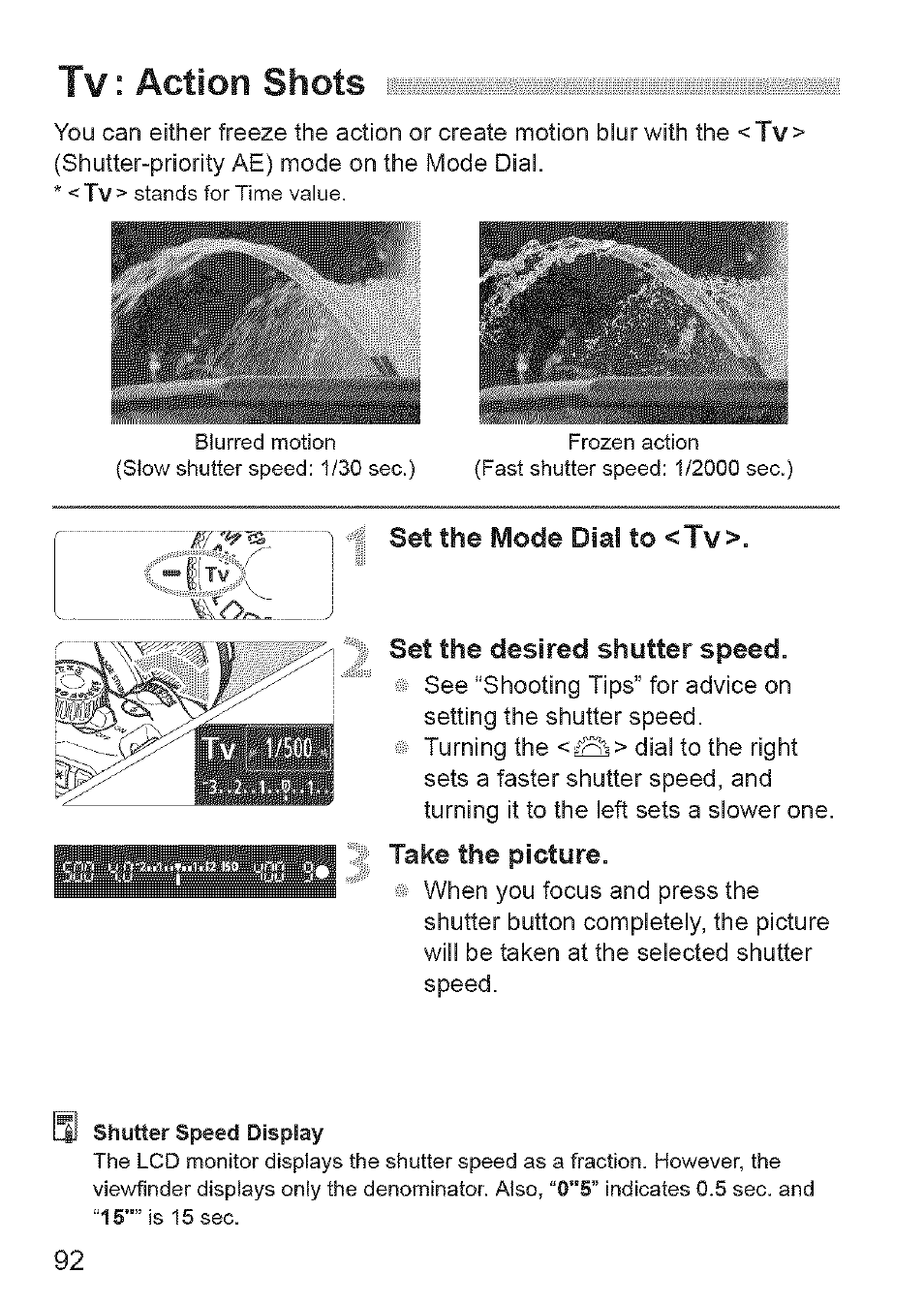 Tv: action shots, Mode dial to <tv>. set the desired shutter speed, Take the picture | Set the | Canon EOS 1100 D User Manual | Page 3 / 112